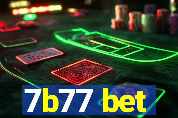 7b77 bet