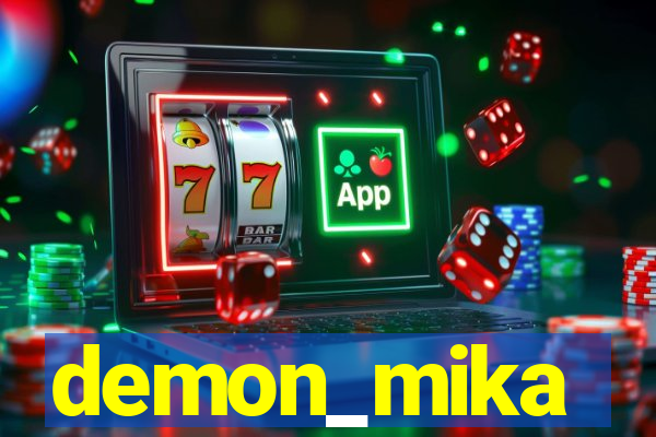 demon_mika