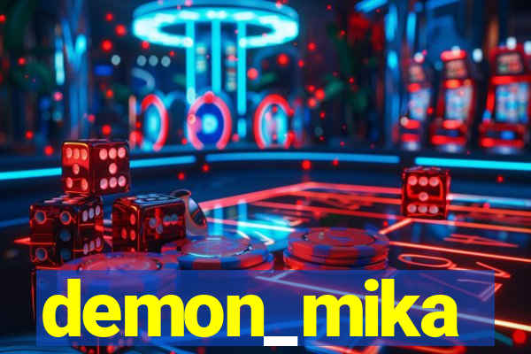 demon_mika