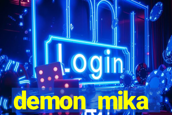 demon_mika