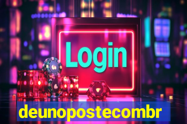 deunopostecombr