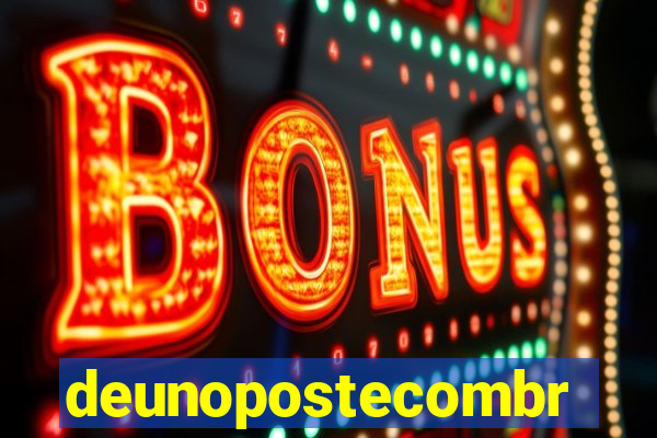 deunopostecombr