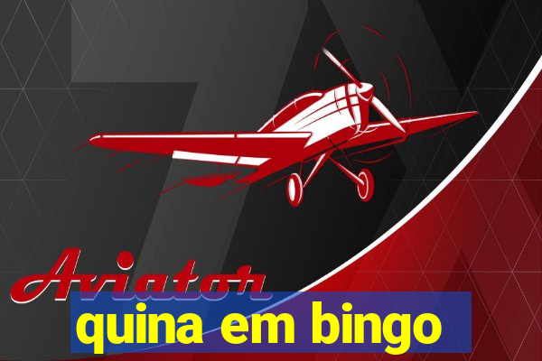 quina em bingo