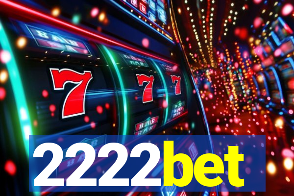 2222bet