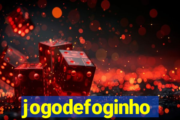 jogodefoginho