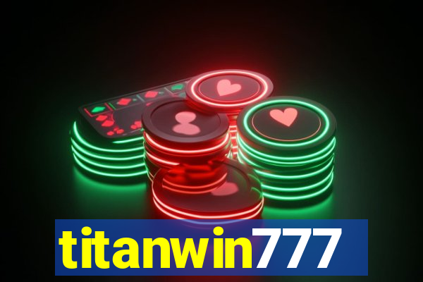 titanwin777