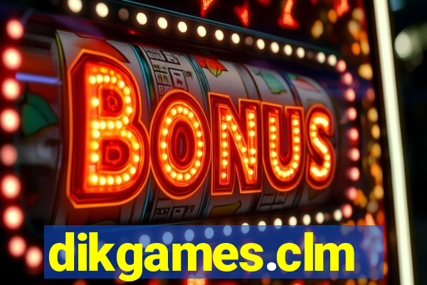 dikgames.clm