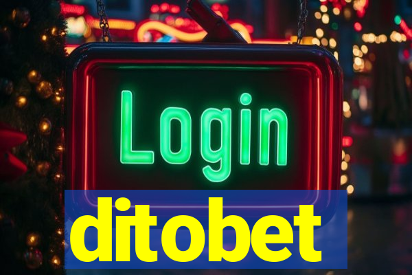 ditobet