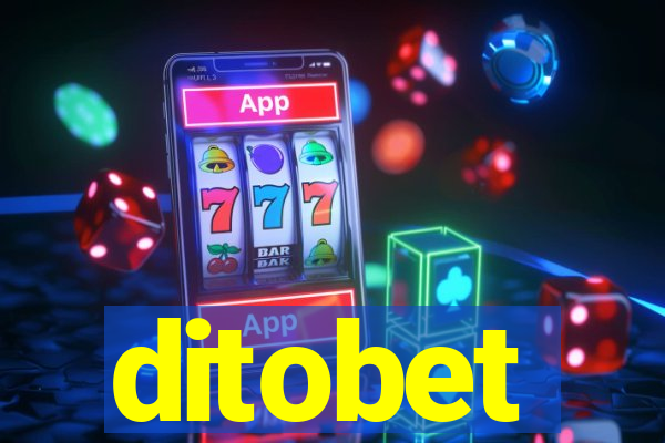 ditobet