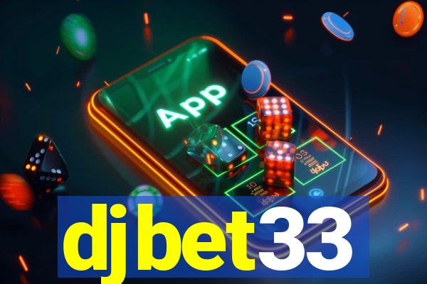 djbet33