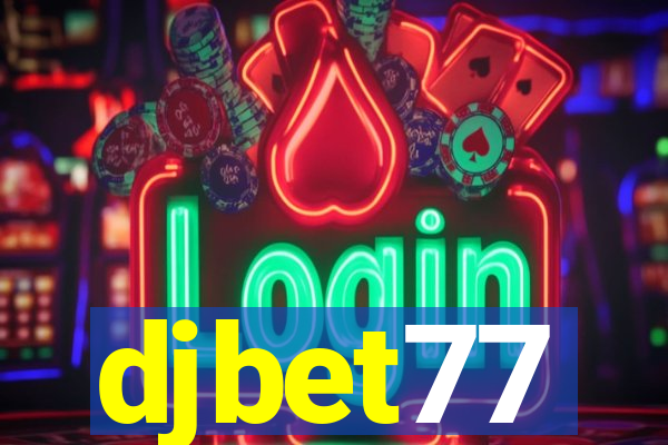 djbet77
