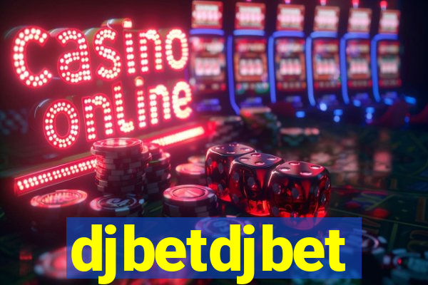 djbetdjbet