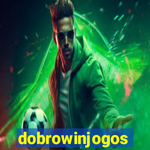 dobrowinjogos