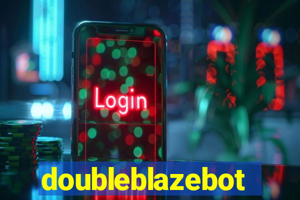 doubleblazebot