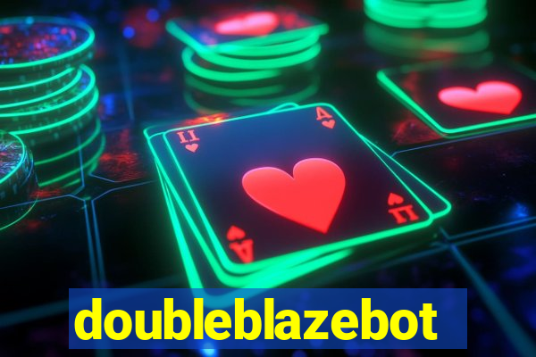 doubleblazebot