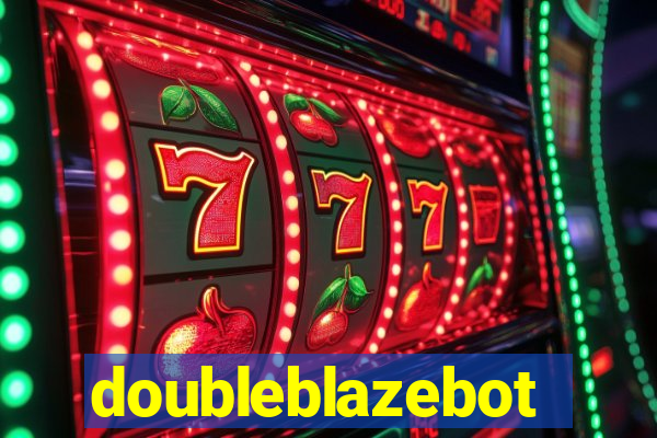 doubleblazebot