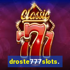 droste777slots.com