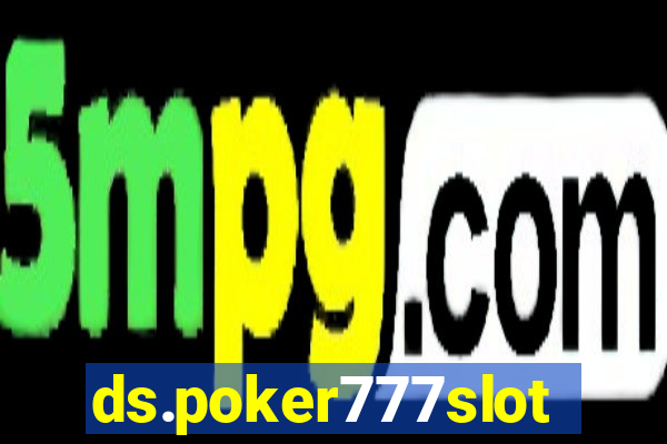ds.poker777slots.com