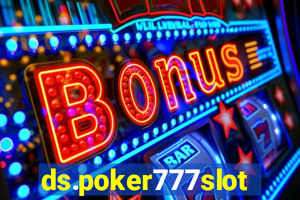 ds.poker777slots.com