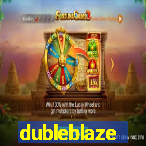 dubleblaze