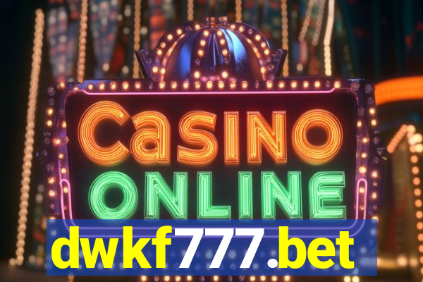 dwkf777.bet