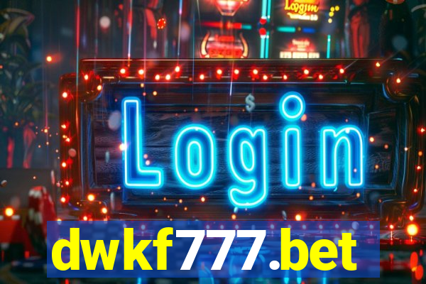 dwkf777.bet