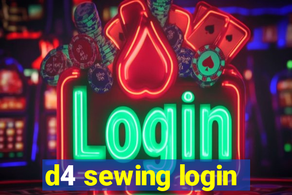 d4 sewing login
