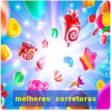 melhores corretoras de investimento