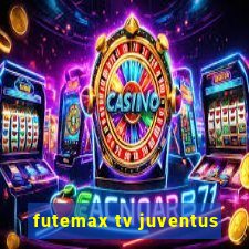 futemax tv juventus
