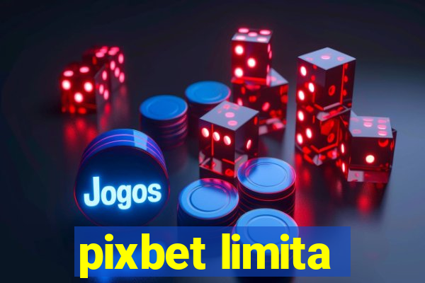 pixbet limita