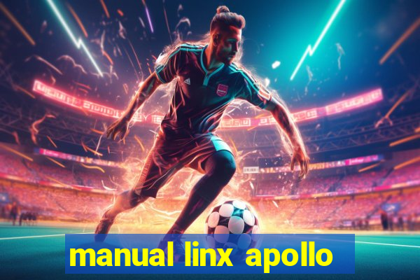 manual linx apollo