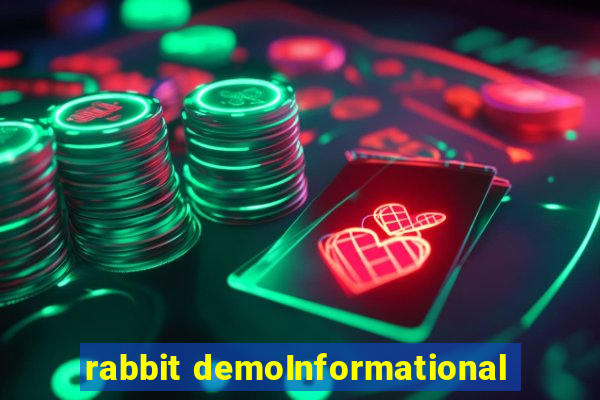 rabbit demoInformational