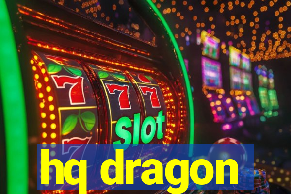hq dragon
