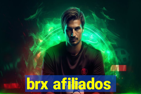 brx afiliados