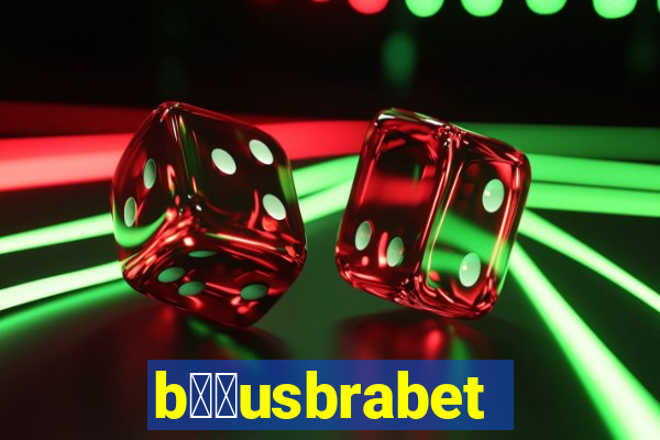 b涔坣usbrabet