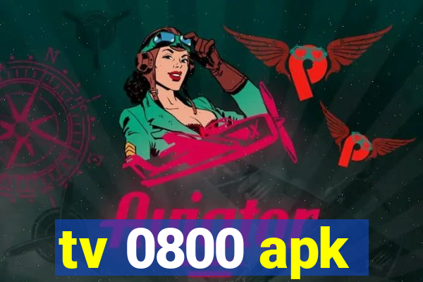 tv 0800 apk