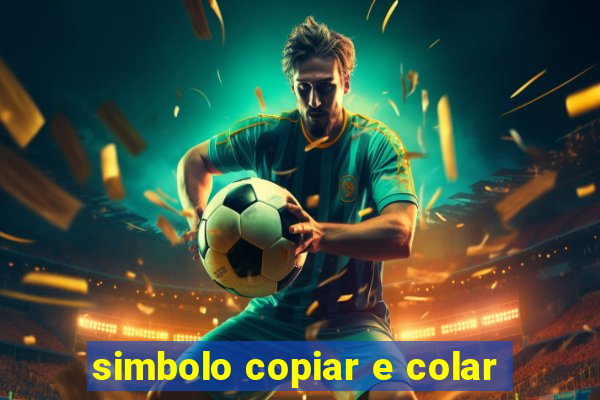 simbolo copiar e colar
