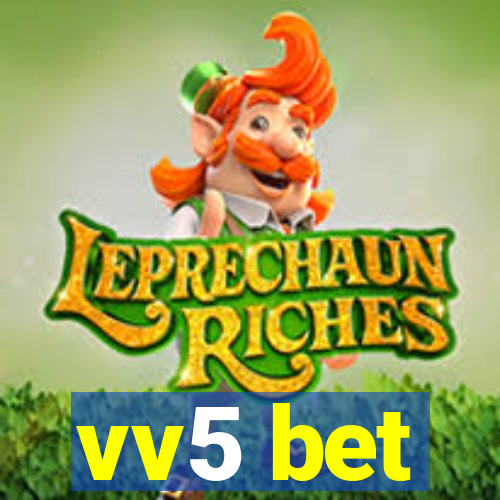 vv5 bet