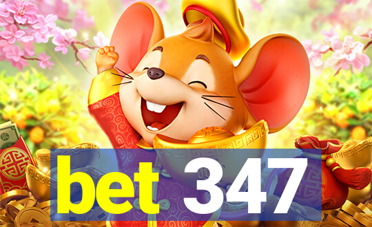 bet 347