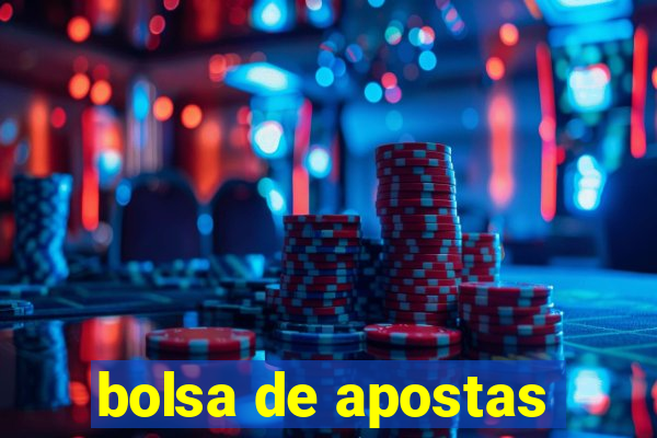 bolsa de apostas