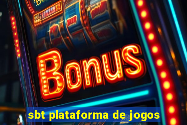sbt plataforma de jogos