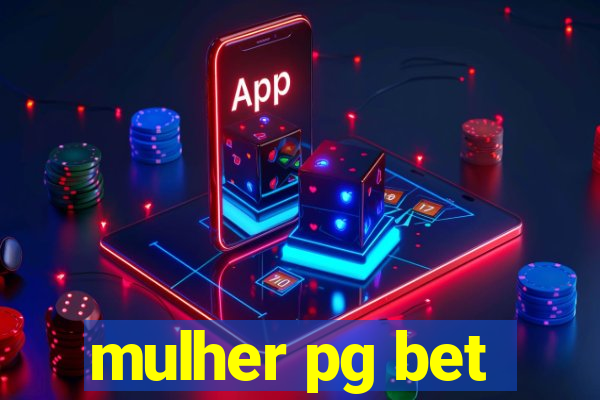 mulher pg bet