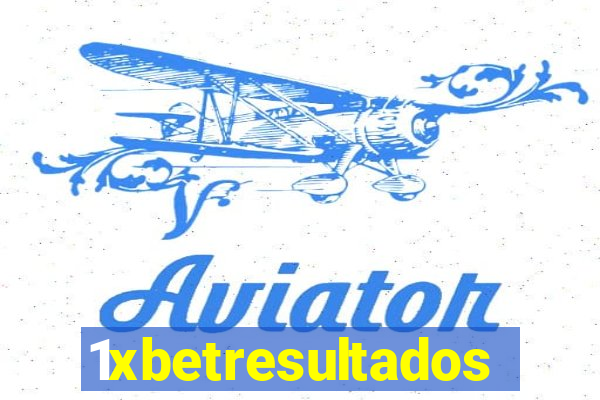 1xbetresultados