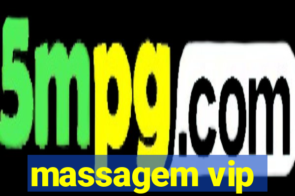massagem vip