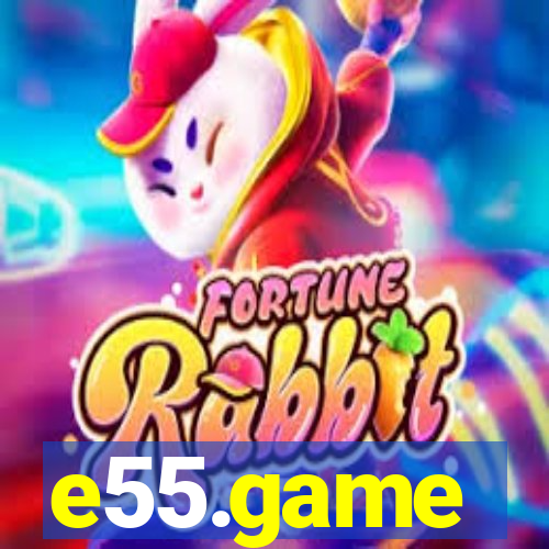 e55.game