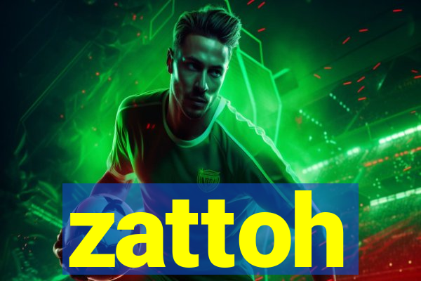 zattoh