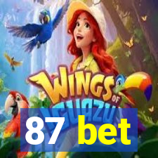 87 bet