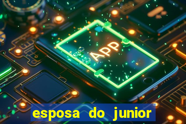 esposa do junior ex jogador do flamengo