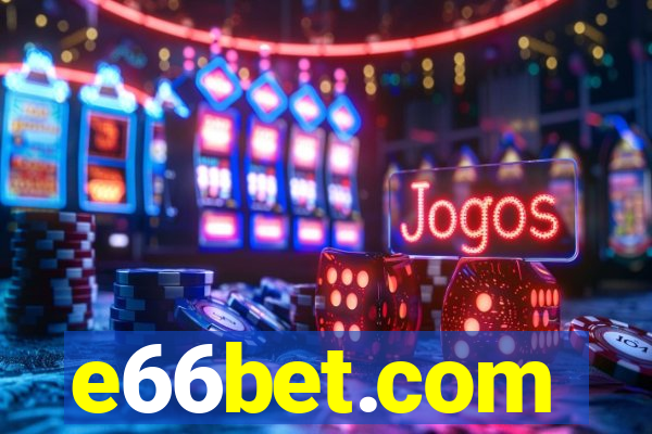 e66bet.com