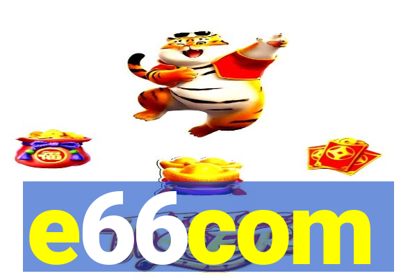 e66com
